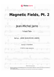 Ноты, аккорды Jean-Michel Jarre - Magnetic Fields, Pt. 2