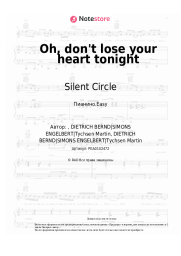 undefined Silent Circle - Oh, don't lose your heart tonight