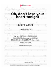 undefined Silent Circle - Oh, don't lose your heart tonight