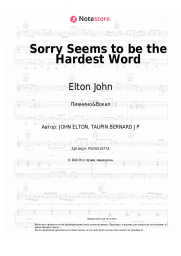 Ноты, аккорды Elton John - Sorry Seems to be the Hardest Word