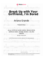 undefined Ariana Grande - Break Up with Your Girlfriend, I'm Bored