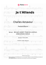 Ноты, аккорды Charles Aznavour - Je t'Attends