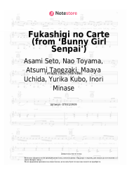 Ноты, аккорды Asami Seto, Nao Toyama, Atsumi Tanezaki, Maaya Uchida, Yurika Kubo, Inori Minase - Fukashigi no Carte (from ‘Bunny Girl Senpai')