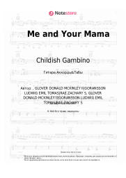 Ноты, аккорды Childish Gambino - Me and Your Mama