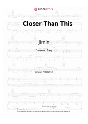Ноты, аккорды Jimin - Closer Than This