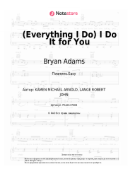 Ноты, аккорды Bryan Adams - (Everything I Do) I Do It for You
