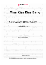 Ноты, аккорды Alex Swings Oscar Sings! - Miss Kiss Kiss Bang