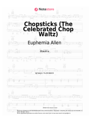 Ноты, аккорды Euphemia Allen - Chopsticks (The Celebrated Chop Waltz)