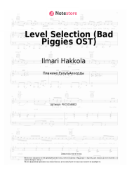 undefined Ilmari Hakkola - Level Selection (Bad Piggies OST)