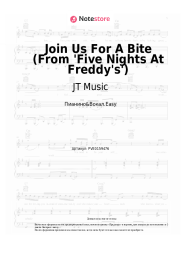 Ноты, аккорды JT Music, Andrea Storm Kaden - Join Us For A Bite (From 'Five Nights At Freddy's')