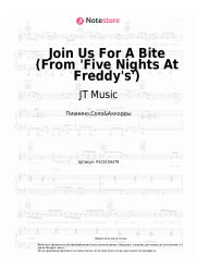 Ноты, аккорды JT Music, Andrea Storm Kaden - Join Us For A Bite (From 'Five Nights At Freddy's')