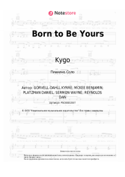 Ноты, аккорды Kygo, Imagine Dragons - Born to Be Yours