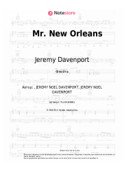 Ноты, аккорды Jeremy Davenport, Kermit Ruffins - Mr. New Orleans