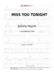 Ноты, аккорды Johnny Huynh - MISS YOU TONIGHT