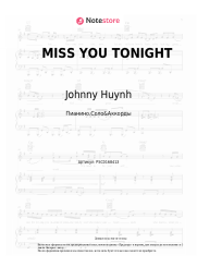 Ноты, аккорды Johnny Huynh - MISS YOU TONIGHT