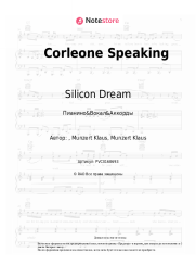 Ноты, аккорды Silicon Dream - Corleone Speaking