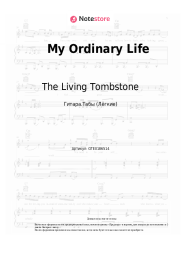 undefined The Living Tombstone - My Ordinary Life