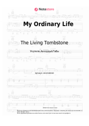 undefined The Living Tombstone - My Ordinary Life