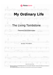 undefined The Living Tombstone - My Ordinary Life