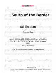 Ноты, аккорды Ed Sheeran, Camila Cabello, Cardi B - South of the Border