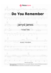 Ноты, аккорды Jarryd James - Do You Remember
