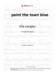 Ноты, аккорды Ella Langley - paint the town blue