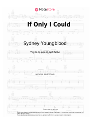 Ноты, аккорды Sydney Youngblood -  If Only I Could