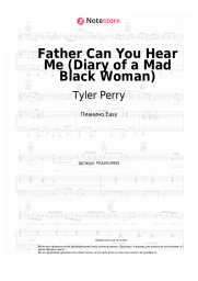 undefined Tyler Perry - Father Can You Hear Me (Diary of a Mad Black Woman)