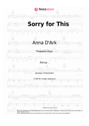 Ноты, аккорды Anna D'Ark - Sorry for This