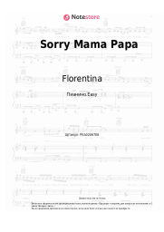 undefined Florentina - Sorry Mama Papa