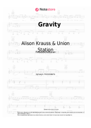 Ноты, аккорды Alison Krauss & Union Station, Robert Lee Castleman - Gravity