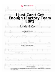 Ноты, аккорды Linda & Co - I Just Can't Get Enough (Factory Team Edit)