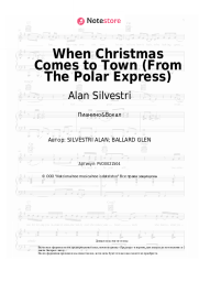 undefined Alan Silvestri - When Christmas Comes to Town (From The Polar Express)