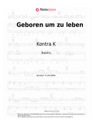 Ноты, аккорды Kontra K, NESS - Geboren um zu leben