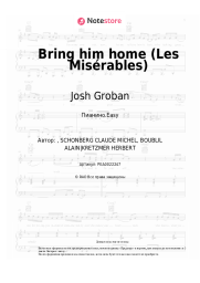 Ноты, аккорды Josh Groban, Claude-Michel Schönberg - Bring him home (Les Misérables)