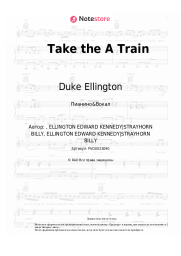 Ноты, аккорды Duke Ellington - Take the A Train