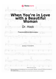 Ноты, аккорды Dr. Hook - When You’re in Love with a Beautiful Woman