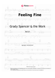 Ноты, аккорды Grady Spencer & the Work - Feeling Fine