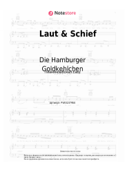 Ноты, аккорды Die Hamburger Goldkehlchen - Laut & Schief
