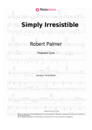 Ноты, аккорды Robert Palmer - Simply Irresistible