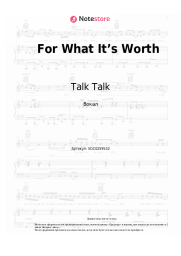 Ноты, аккорды Talk Talk - For What It’s Worth