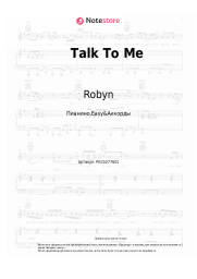 Ноты, аккорды Robyn - Talk To Me