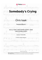 Ноты, аккорды Chris Isaak - Somebody's Crying