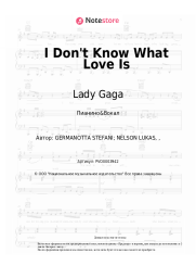 Ноты, аккорды Lady Gaga, Bradley Cooper - I Don't Know What Love Is