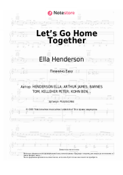 Ноты, аккорды Ella Henderson, Tom Grennan - Let’s Go Home Together
