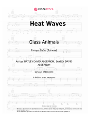 Ноты, аккорды Glass Animals - Heat Waves
