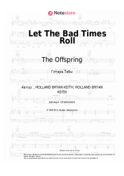 Ноты, аккорды The Offspring - Let The Bad Times Roll
