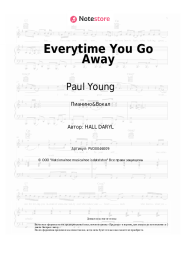 Ноты, аккорды Paul Young - Everytime You Go Away