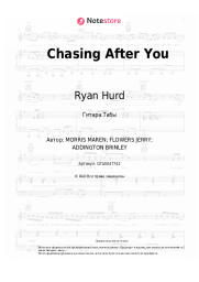 Ноты, аккорды Ryan Hurd, Maren Morris - Chasing After You