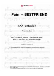 Ноты, аккорды XXXTentacion, Travis Barker - Pain = BESTFRIEND